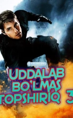 Uddalab Bo'lmas Topshiriq 3 / Imkonsiz Topshiriq 3 O'zbek tilida HD Tarjima kino 2006