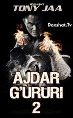 Ajdar G'ururi 2 / Ajdarho G'ururi 2 / G'urur Zarbi 2 HD 2013 O'zbek tilida Tarjima kino