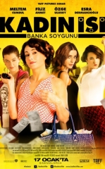 Talonchi Xonimlar / Ayollar ishi / Bankni O'g'irlash Turk kino 2014 HD