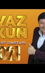 Avaz oxun 2021-yilgi konsert dasturi