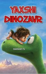 Yaxshi Dinozavr / Ajoyib Dinozavr Multfilm HD Uzbek tilida Tarjima multfilm 2015