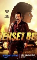 Dahshat Bey / Janob Daxshat / Dehshet Engiz 2025 Turk kino