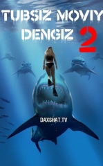 Tubsiz Moviy Dengiz 2 2018 Uzbek tilida Uzbekcha tarjima kino HD