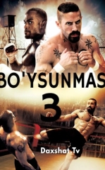 Bo'ysunmas 3 / Yengilmas 3 / Boyka 3 HD O'zbek tilida Tarjima kino  2010