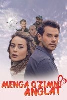 Menga o'zimni anglat / Menga o‘zimni tanit Turk kino Uzbek tilida O'zbekcha 2025 tarjima kino Full HD tas-ix skachat