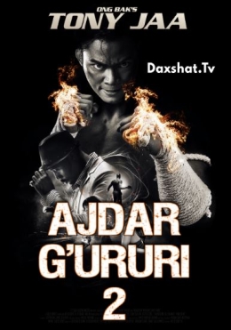 Ajdar G'ururi 2 / Ajdarho G'ururi 2 / G'urur Zarbi 2 HD 2013 O'zbek tilida Tarjima kino