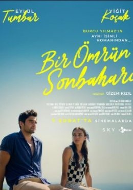 Umrning So'nggi Bahori / Bir Umrning Kuzi 2025 Turk kino