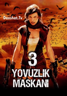 Yovuzlik Maskani 3 : Qirg'in / Yomonlik Qarorgohi 3 : Yo'q Bo'lib Ketish 2007 HD