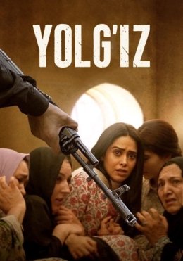 Yolg'iz / Aldangan Qiz 3 2023 Hind kino