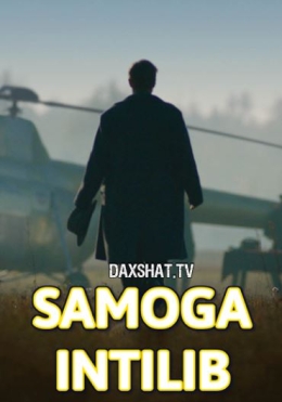 Samoga Intilib Premyera 2019 HD Uzbek tilida Tarjima kino