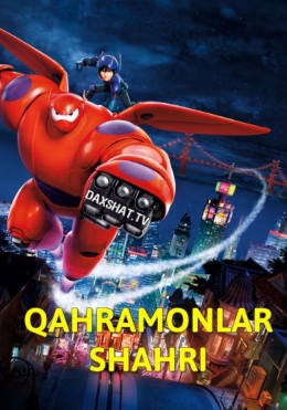 Qahramonlar Shahri Multfilm HD Uzbek tilida Tarjima multfilm