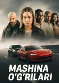 Mashina O'g'rilari 2025 HD